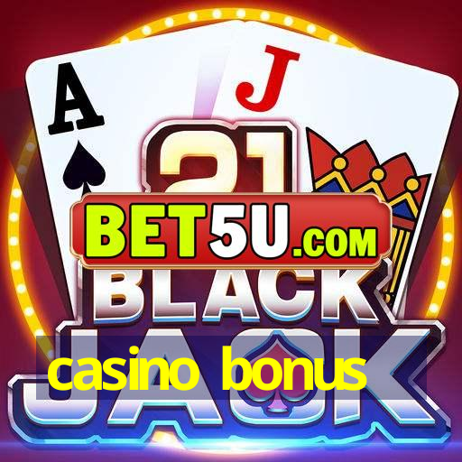 casino bonus